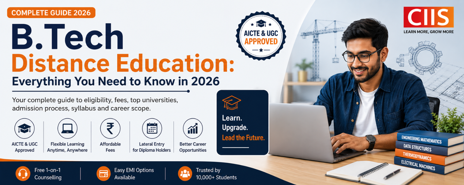 B.Tech Distance Education: Everything You Need to Know in 2026 2 B.Tech Distance Education: Everything You Need to Know in 2026