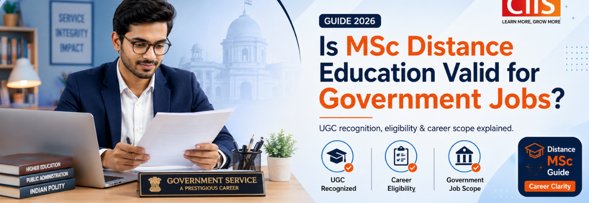 Is MSc Distance Education Valid for Government Jobs? 2 Is MSc Distance Education Valid for Government Jobs?
