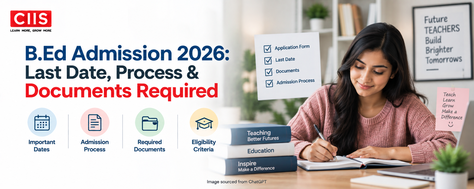 B.Ed Admission 2026: Last Date, Process & Documents Required 1 B.Ed Admission 2026: Last Date, Process & Documents