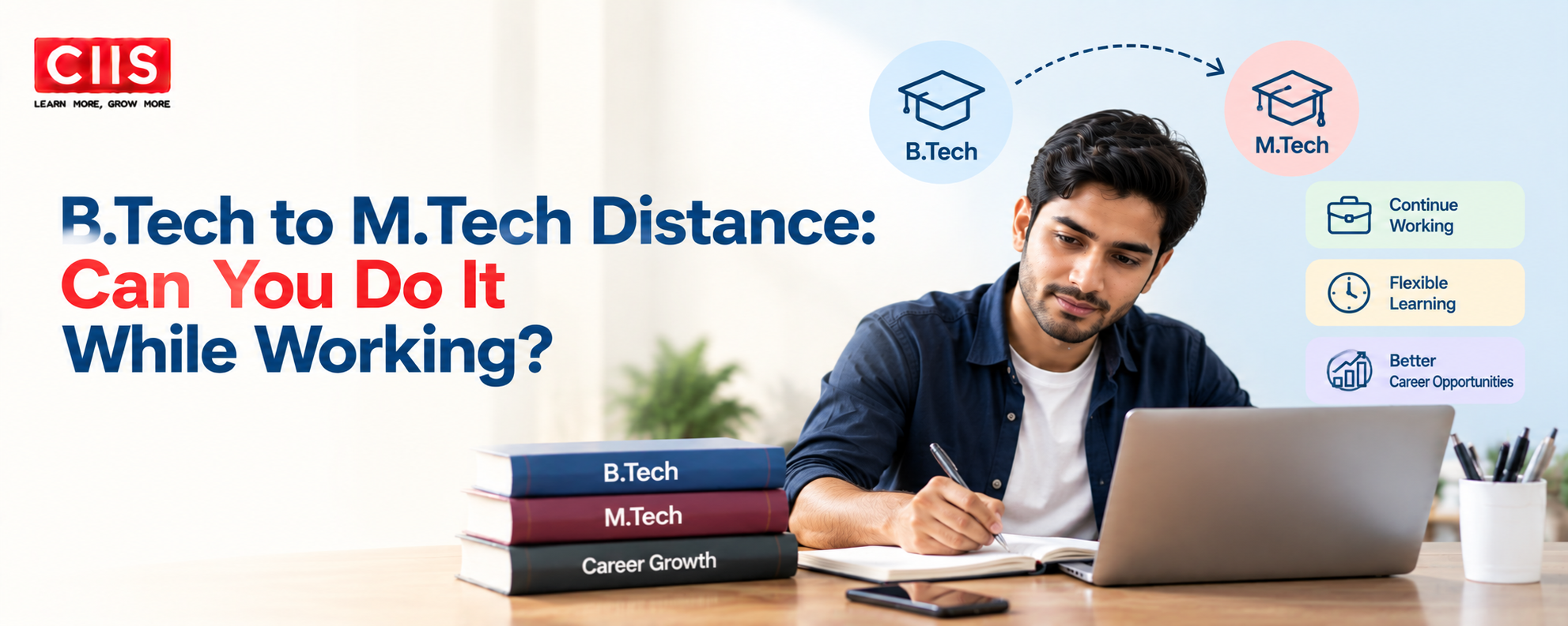 B.Tech to M.Tech Distance: Can You Do It While Working? 2 B.Tech to M.Tech Distance: Can You Do It While Working?