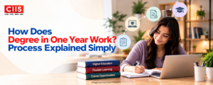 How Does Degree in One Year Work? Process Explained Simply