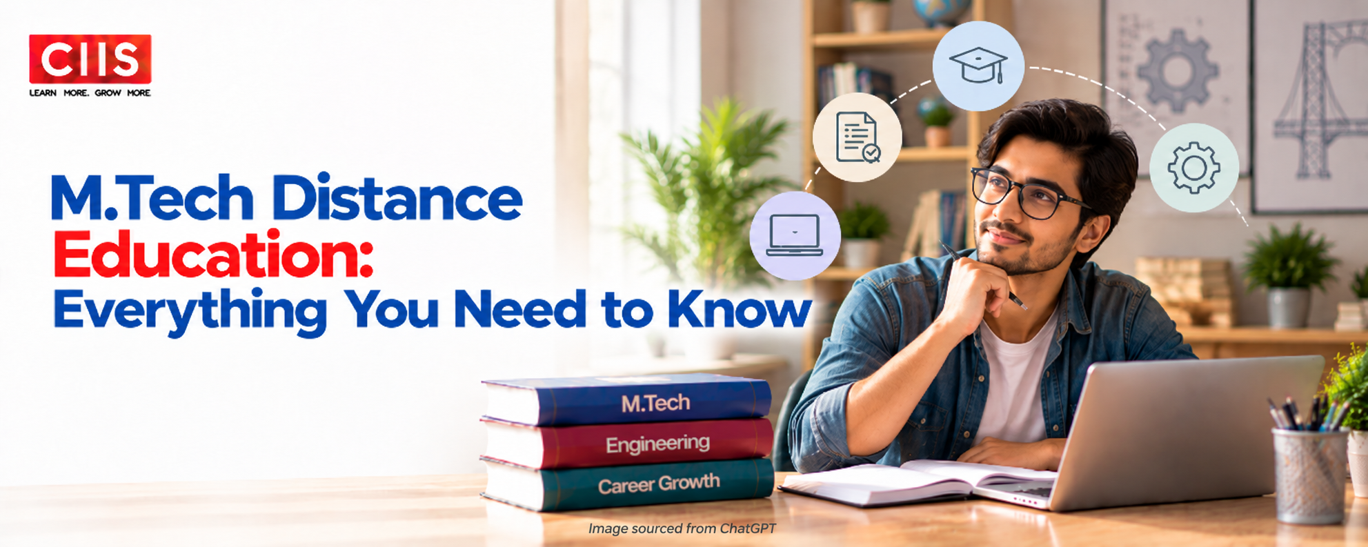 M.Tech Distance Education: Everything You Need to Know 1 M.Tech Distance Education: Everything You Need to Know